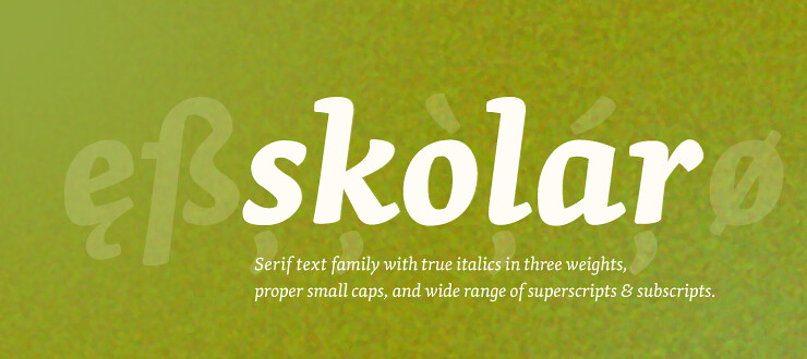 Skolar, Finally, completely available through Type Together…